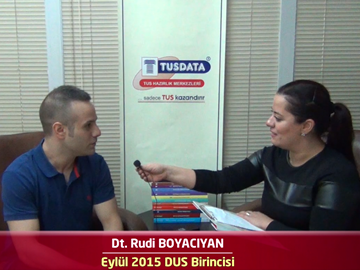 2015 DUS Birincisi Dt. Rudi BOYACIYAN ile DUS'a Hazırlık Süreci